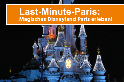 Last Minute Paris Disneyland
